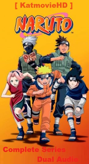 Naruto 2002 Complete Series DUAL-AUDIO 720p 480p x264 HEVC x265 All Season All Episodes