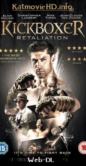 Kickboxer Retaliation 2018 720p WEB-DL English Full Movie Free