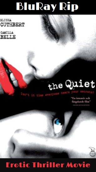 The Quiet 2005 Hindi Dual Audio Full Movie [18+]