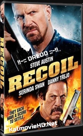 Recoil 2011 BluRay 720p 480p UNRATED Hindi + English Dual Audio ESub x264- DREDD