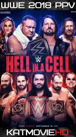 WWE Hell in a Cell 2018 PPV 720p & 480p HD x264 Full Show Download | Watch Online (Live Stream)