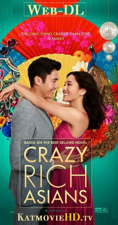 Crazy Rich Asians (2018) HD 480p 720p 1080p Web-DL English x264 Esubs