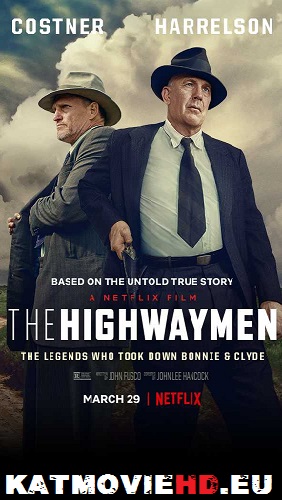 The Highwaymen (2019) HD 720p 480p x264 NFRip ESubs WEB-DL Full Movie