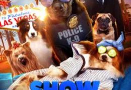 Show Dogs (2018) BRRip 720p & 480p Dual Audio [Hindi Dub + English] Full Movie