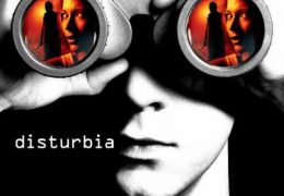 Disturbia (2007) 1080p 720p 480p BluRay [Dual Audio] [Hindi – English] Full Movie