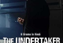 The Undertakers (2016) S01 Hindi Dubbed [All Episodes] 720p HDRip (Korean Drama Series)