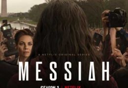 Messiah (Season 1) Complete [ Hindi 5.1 – English ] Dual Audio 480p 720p HDRip | Netflix Series