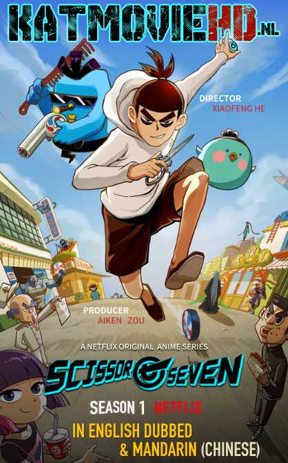 Netflix: Scissor Seven: Season 1 (2020) Web-DL 720p & 480p [Dual Audio] [English Dubbed & Chinese] Esubs Free Download on KatmovieHD.nu