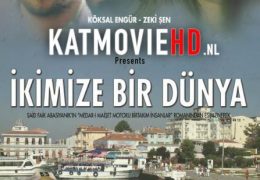 Ikimize Bir Dunya (2016) Web-DL 720p & 480p [Dual Audio] [Hindi Dubbed – Turkish] x264 Eng Subs