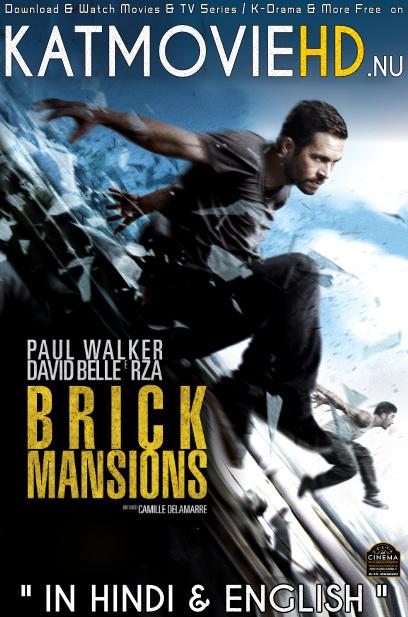 Download Brick Mansions (2014) BluRay 720p & 480p Dual Audio [Hindi Dub – English] Brick Mansions Full Movie On KatmovieHD.nl