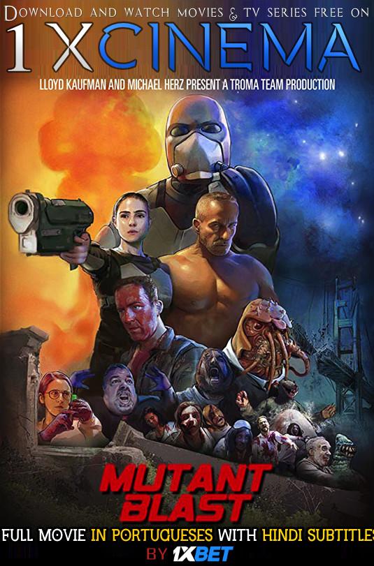 Download Mutant Blast Full Movie (In Portuguese) With Hindi Subtitles Web-DL 720p HD x264  [Action/Horror Film]  , Watch Mutant Blast (2018) Online free on 1XCinema .