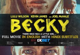 Becky (2020) Full Movie [In English] With Hindi Subtitles  | 1XBET