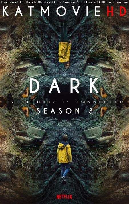 Dark (Season 3) Dual Audio [ English 5.1 – German ] 480p 720p HDRip | Dark S03 Netflix Series