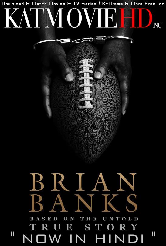 Download Brian Banks (2018) BluRay 720p & 480p Dual Audio [Hindi Dub – English] Brian Banks Full Movie On KatmovieHD.nl