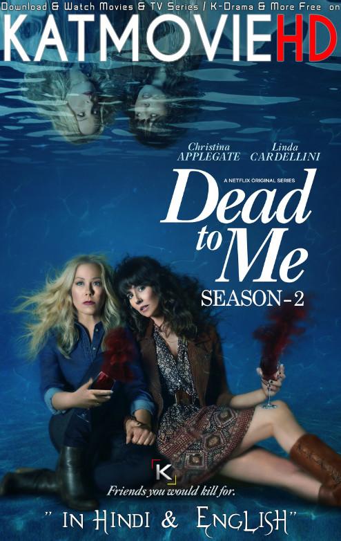 Dead to Me (Season 2) Dual Audio [ Hindi 5.1 – English ] 480p 720p HDRip | Dead to Me Netflix Series