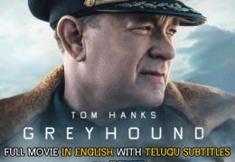 Greyhound (2020) Web-DL 720p HD Full Movie [In English] With Telugu Subtitles .