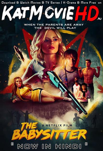 The Babysitter (2017) Hindi Dubbed (Dual Audio) 1080p 720p 480p BluRay-Rip English HEVC Watch The Babysitter Full Movie Online On Katmoviehd.nl