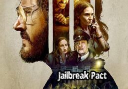 Jailbreak Pact (2020) Full Movie [In Spanish] With Hindi Subtitles | Web-DL 720p HD