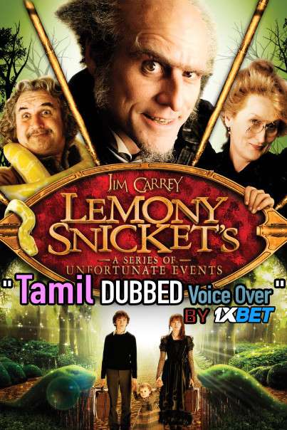 Lemony Snickets (2004) Tamil Dubbed (Dual Audio) 1080p 720p 480p BluRay-Rip English HEVC Watch Lemony Snickets 2004 Full Movie Online On 1xcinema.com