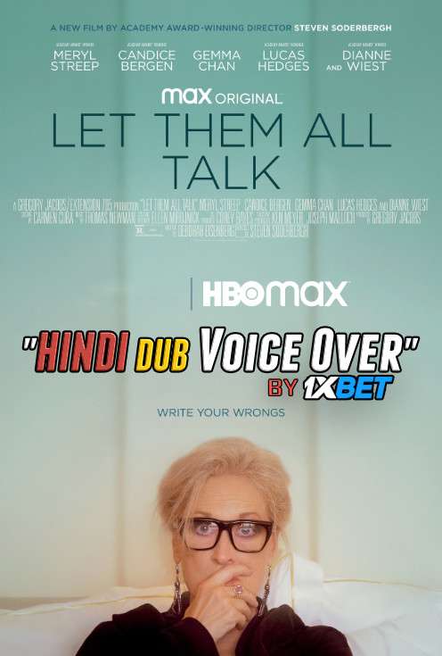 Let Them All Talk (2020) WebRip 720p Dual Audio [Hindi Dubbed (Unofficial VO) + English] [Full Movie]