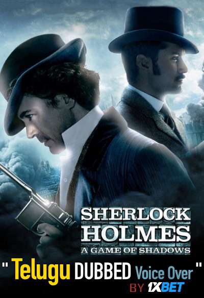 Sherlock Holmes: A Game of Shadows (2011) Telugu (Unofficial Dubbed) &amp; English [Dual Audio] BDRip 720p [1XBET]