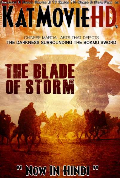 Download The Blade of Storm (2019) BluRay 720p & 480p Dual Audio [Hindi Dub – English] The Blade of Storm Full Movie On KatmovieHD.se