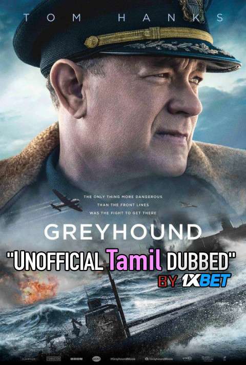 Greyhound (2020) Tamil Dubbed (Dual Audio) 1080p 720p 480p BluRay-Rip English HEVC Watch Greyhound 2020 Full Movie Online On 1xcinema.com