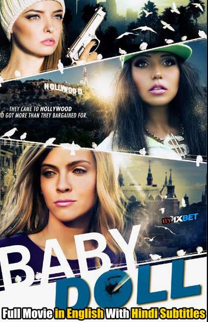 Download Baby Doll (2020) WebRip 720p Full Movie [In English] With Hindi Subtitles FREE on 1XCinema.com & KatMovieHD.io