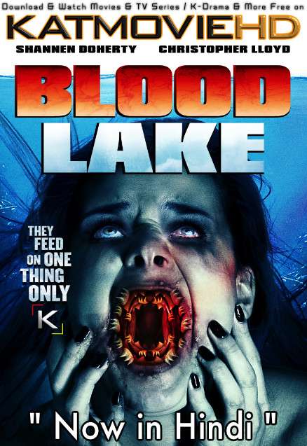 Download Blood Lake (2014) BluRay 720p & 480p Dual Audio [Hindi Dub – English] Blood Lake Full Movie On KatmovieHD.se